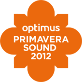 Optimus Primavera Sound 2012