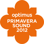 Optimus Primavera Sound 2012